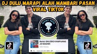 DJ DULU MARAPI ALAH MAMBARI PASAN - DJ GALODO KAMPUANG JO NAGARI SOUND AISAR FUJI VIRAL TIKTOK