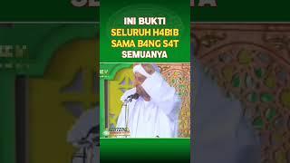 Bukti Semua Habib Sama, Bukan cuma Oknum #shorts