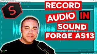 Sound Forge Audio Studio 13 - How to Record Audio