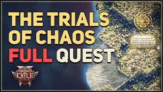 The Trials of Chaos Full Quest Path of Exile 2