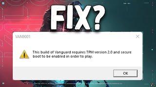How To Fix Valorant "This Build Of Vanguard Requires TPM version 2.0 and Secure Boot to be Enable"