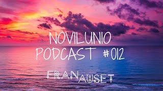 Fran Auset - Novilunio Podcast #012 // Organic House //