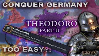 This Strat Makes the Gothic Invasion TOO EASY?! | EU4 Theodoro guide | Part 2