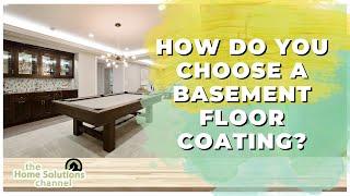 How To Choose The Best Basement Floor Coating For You