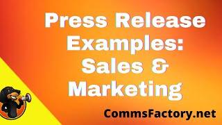 Press Release Examples: Sales & Marketing