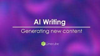 Limecube's AI Writer | Generating new website content