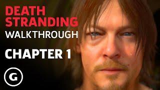 Death Stranding - Prologue and Chapter 1 Walkthrough (No Commentary)