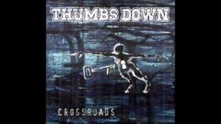 Thumbs Down-Crossroads(full album)