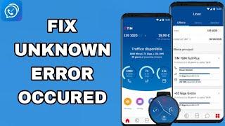 How To Fix And Solve Unknown Error Occured On Dingtone App | Final Solution