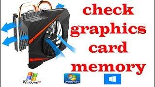 How to check graphics card memory in Windows 7, Vistas & 8