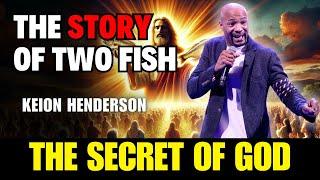 Pastor Keion Henderson - The Mystery Behind the Miracle at Cana