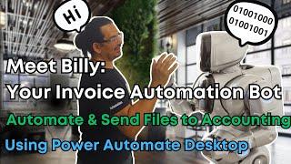 Learn to Automate Invoice Processing and Save HOURS with Power Automate Desktop in Just 15 Minutes!