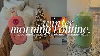 winter morning routine ️️ | a cozy, aesthetic, & productive winter morning