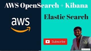 Unlocking the Power of AWS OpenSearch Service: Kibana Dashboard Setup Guide | AWS