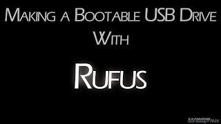 How To - Use Rufus to Create Bootable Installation Media From an ISO File