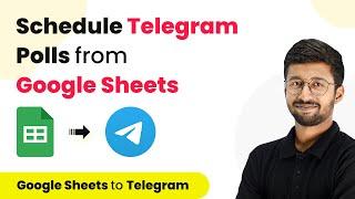 How to Schedule Telegram Polls from Google Sheet at Specific Intervals - Google Sheets to Telegram