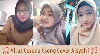 Virus Corona (Song Cover Aisyah) - Lyrics by Penyuluh KB Kota Tangerang