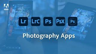 Creative Cloud Photography Apps Explained