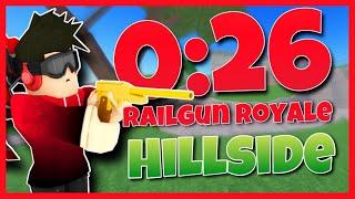 0:26 Hillside Railgun Royale Speedrun | Arsenal