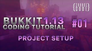 Bukkit Coding Tutorial (1.13.1) - Project Setup - Episode 1