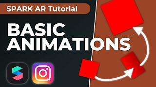 Basic Animations | Spark AR Tutorial - Create Your Own Instagram Filter