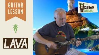 How to Play Lava from the Disney Pixar Short Film - Guitar Lesson