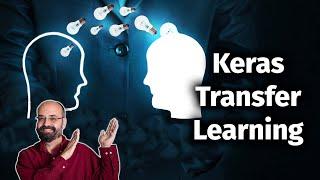 Introduction to Keras Transfer Learning (9.1)