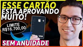 INÉDITO | Cartão de Crédito que está aprovando SCORE BAIXO com Bons Limites.