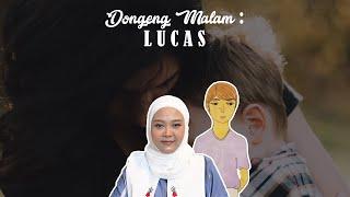 Edisi Dongeng Malam = LUCAS