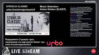 STROEJA CLASSIC / Music Selection: Anton Hristov (DJUST)