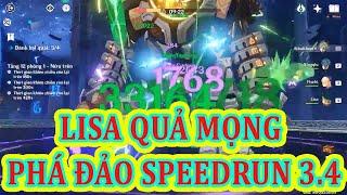 Speedrun 3.4 - Đội hình tiêu biểu #3: LISA QUẢ MỌNG LẦN ĐẦU PHÁ ĐẢO SPEEDRUN - Genshin Impact