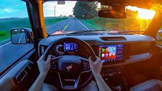 2021 Ford Bronco Wildtrak 4-Door - POV Golden Hour Drive (Binaural Audio)