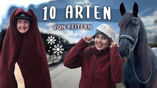 10 ARTEN VON REITERN ️