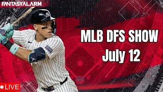 MLB DFS Picks DraftKings July 12 Main Slate | MLB DFS Lineups & Winning Strategies