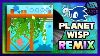 Planet Wisp & Chill Sonic Lofi【ＲＥＭＩＸ】Sonic Colors Ultimate Hotline Sehwani