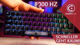 Die WELTWEIT ERSTE GAMING TASTATUR mit 8000 Hz! Wie gut ist die Corsair K65 RGB Mini? + GEWINNSPIEL