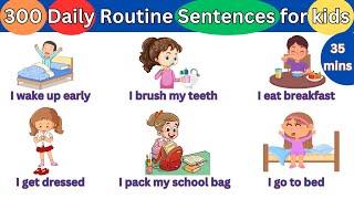 300 Daily Routine vocabulary with sentence | Daily Sentences | English Vocabulary | Kids vocabulary