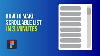 How to make a Vertical Scrollable List in Figma | 3 Minutes Figma Tutorial