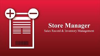 Store Manager app to manage inventory and track sales in one place