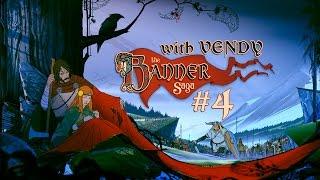 The Banner Saga с Vendy #4 (ФИНАЛ)