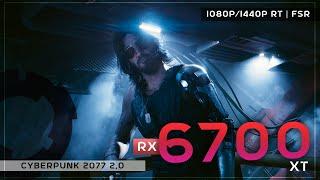 Cyberpunk 2077 2.0 | RX 6700 XT [1080p - 1440p | FSR - Ray Tracing]