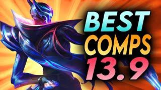 THE BEST COMPS OF PATCH 13.9 - TIER LIST