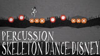 Skeleton Dance Disney - Percussion