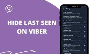 How To Hide Last Seen On Viber? Disable Online Status On Viber 2022