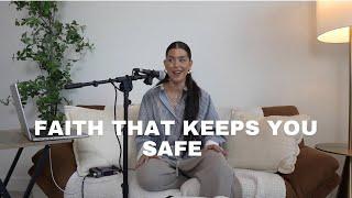 Faith that keeps you safe. | Savednotsoftpodcast