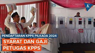 Pendaftaran KPPS Pilkada 2024 Dibuka Hari Ini, Simak Syarat, Gaji, dan Jadwalnya!