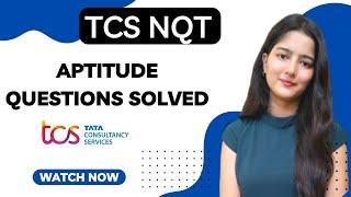 Preparation for TCS NQT August || APTITUDE || Must Solve Questions