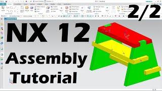 NX Assembly Tutorial for Beginners - Part 2/2