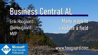 Many ways to validate a field in AL and Business Central