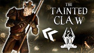 The Tainted Claw [Skyrim Anniversary Edition Unarmed Build]